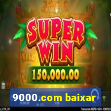 9000.com baixar